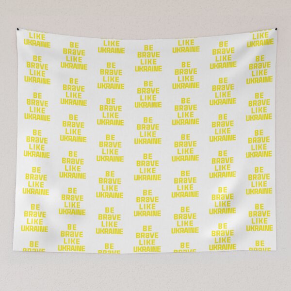 Item preview, Be Brave Like Ukraine Support Ukrainian Peace Russia War of Aggression designed and sold by Space Ghettos.