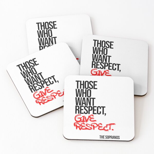 Item preview, Want Respect, Give Respect - The Sopranos Minimalist Quote designed and sold by Enea Kelo.