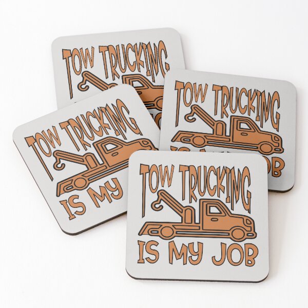 Item preview, tow trucking is my job designed and sold by sednalafandy79.