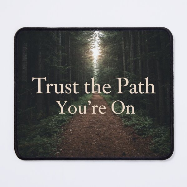Item preview, Trust the Path You're On designed and sold by RisingWolfStudio.