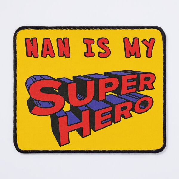 Item preview, Nan Is My Superhero designed and sold by SteadyRolling.