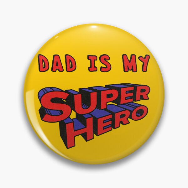 Item preview, Dad Is My Superhero designed and sold by SteadyRolling.