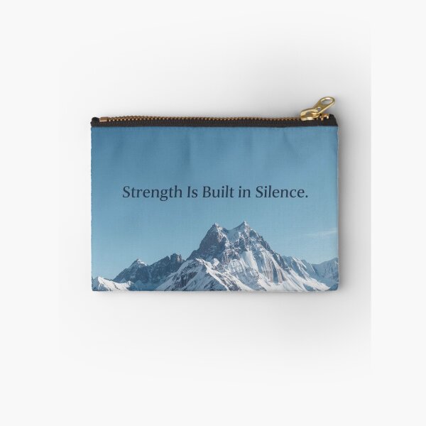 Item preview, Strength is Built in Silence designed and sold by RisingWolfStudio.