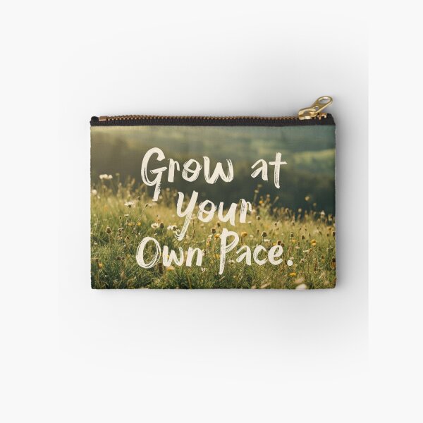 Item preview, Grow at Your Own Pace designed and sold by RisingWolfStudio.