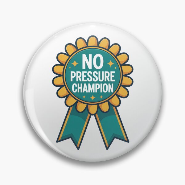 Item preview, No Pressure Champion designed and sold by VividTrails.