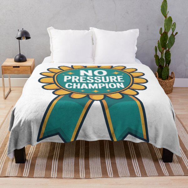 Item preview, No Pressure Champion designed and sold by VividTrails.