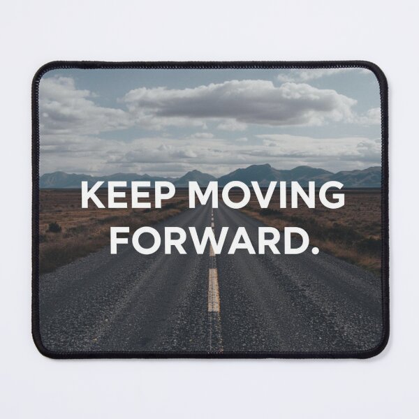 Item preview, Keep Moving Forward designed and sold by RisingWolfStudio.
