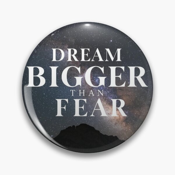 Item preview, Dream Bigger than Fear designed and sold by RisingWolfStudio.