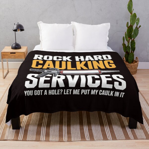 Item preview, Rock Hard Caulking Services – Sarcastic Adult Humor Meme Design designed and sold by Redgiant87x.