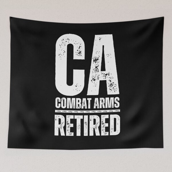 Item preview, CA Combat Arms Retired – Rugged Distressed Military Veteran Design white worn look font designed and sold by GFamilyC.