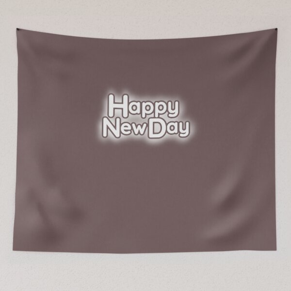 Item preview, Happy New Day designed and sold by Bob4rt.
