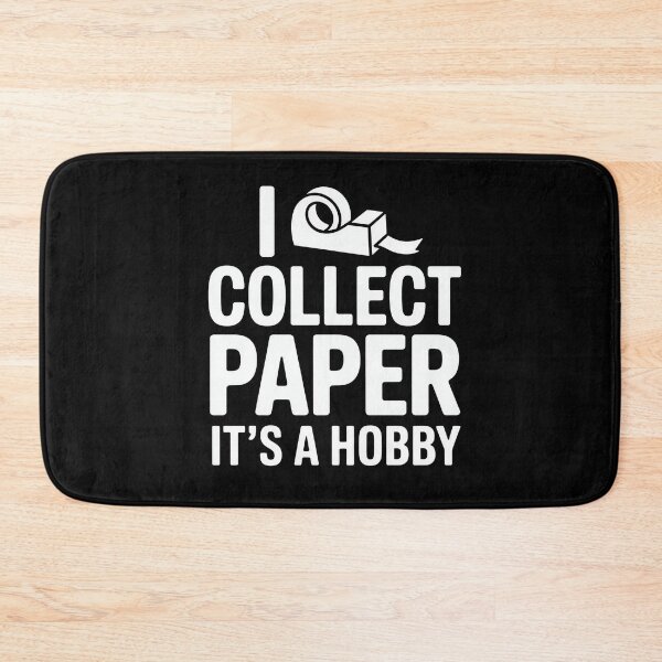 Item preview, I Collect Paper Its A Hobby designed and sold by MooonTees.