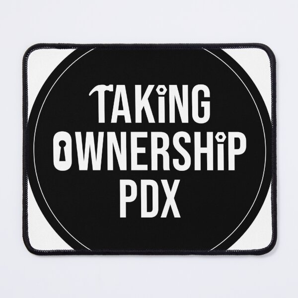 Item preview, Taking Ownership PDX Black Circular Logo designed and sold by Taking Ownership PDX .