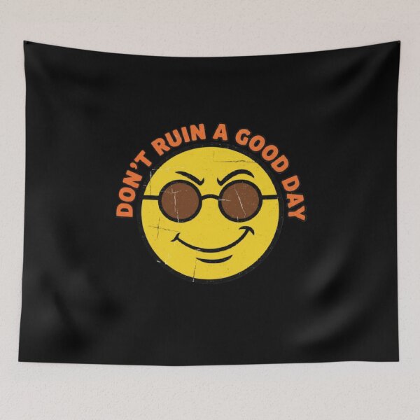 Item preview, Don't ruin a good day. Broken Smiley designed and sold by ALL ART .