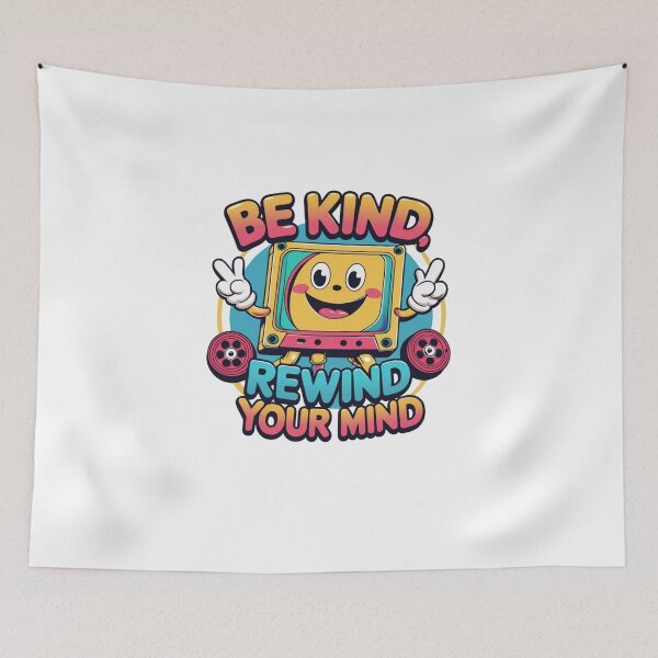 Item preview, Be Kind, Rewind Your Mind designed and sold by SloganSauce.