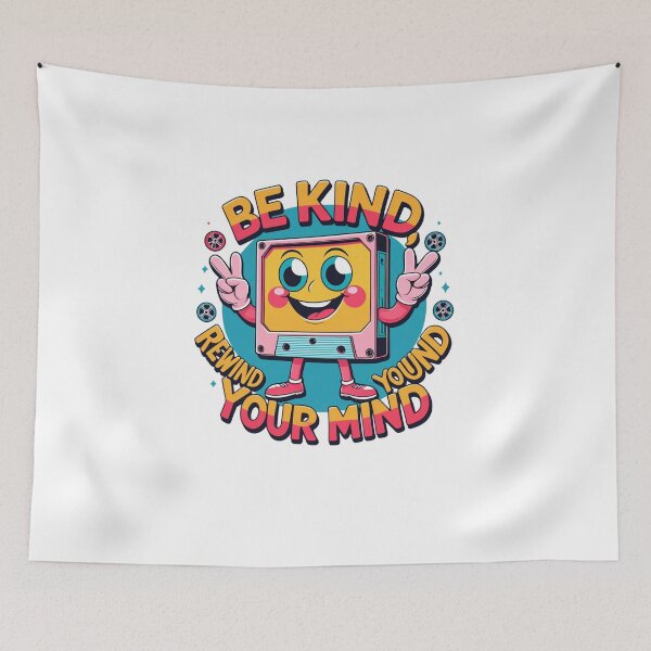 Item preview, Be Kind, Rewind Your Mind retro slogan designed and sold by SloganSauce.