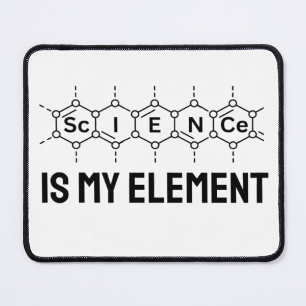 Item preview, Science Is My Element – Funny Science Teacher & Student Gift designed and sold by chetan786.