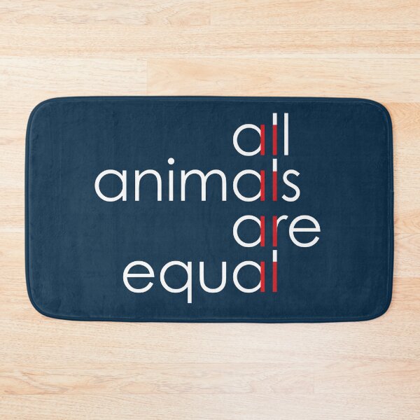 Item preview, all animals are equal designed and sold by close-up.biz.