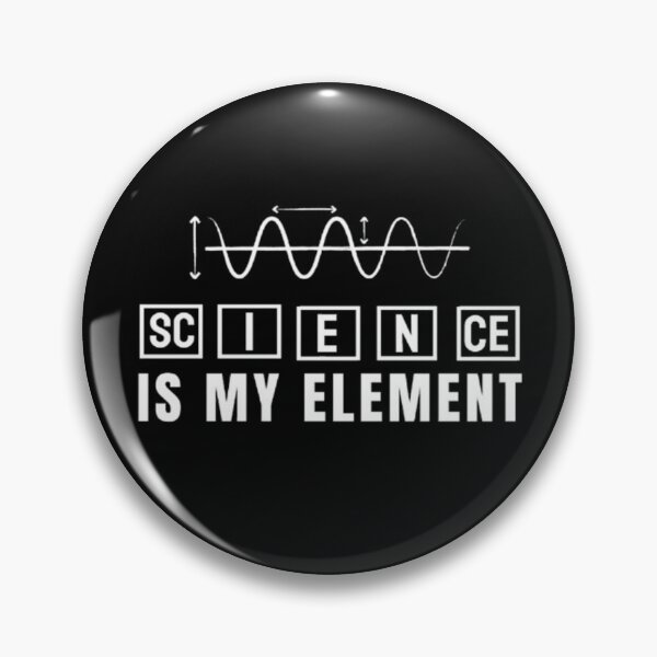 Item preview, Science Is My Element – Funny Science Teacher & Student Gift designed and sold by chetan786.