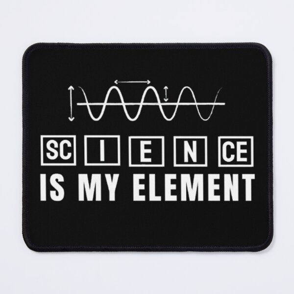 Item preview, Science Is My Element – Funny Science Teacher & Student Gift designed and sold by chetan786.