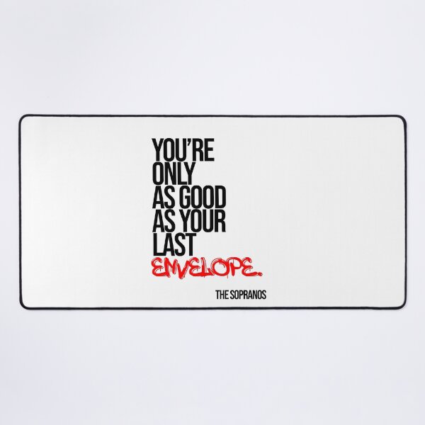 Item preview, The Sopranos Minimalist Quote designed and sold by Enea Kelo.
