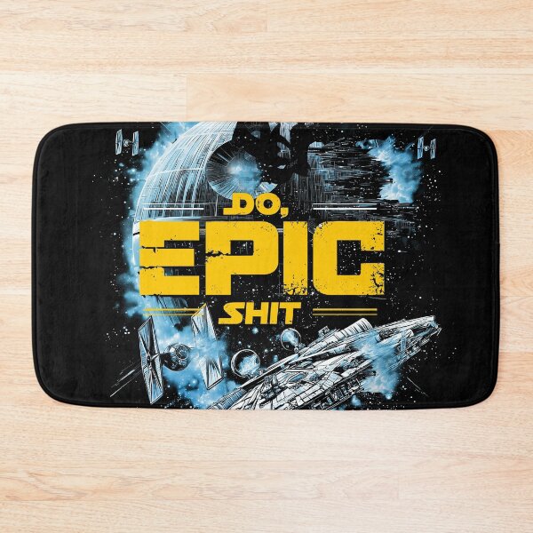 Item preview, Do Epic sh!t designed and sold by HardDraw.