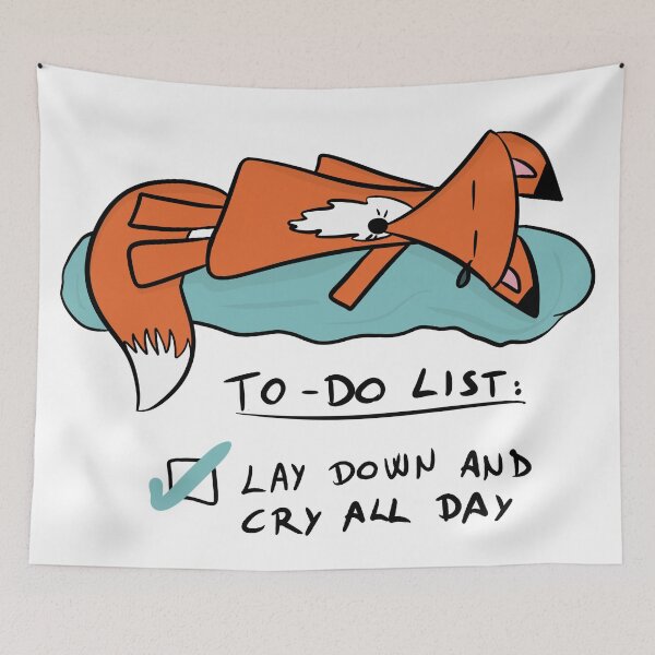 Item preview, Sad Fox To-Do List - Lay Down and Cry All Day designed and sold by DesignFreakArt.
