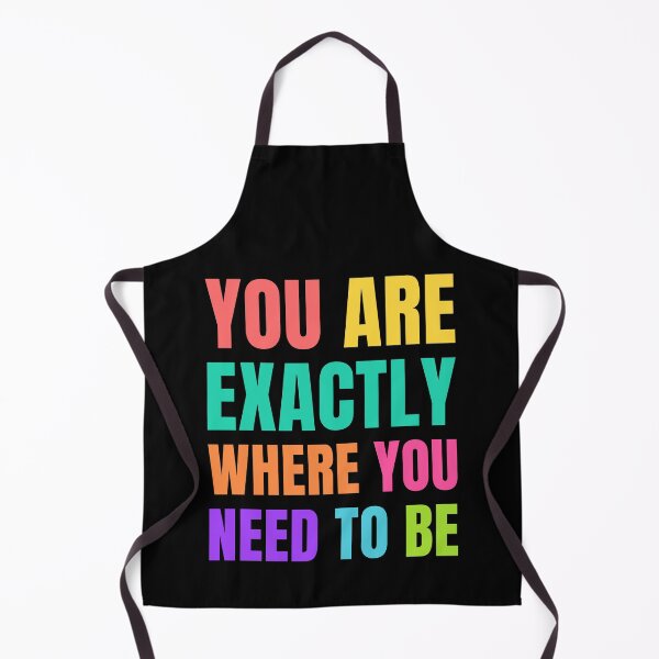 Item preview, You Are Exactly Where You Need To Be – Motivational Inspirational Typography Quote designed and sold by Shape Snip Studio.