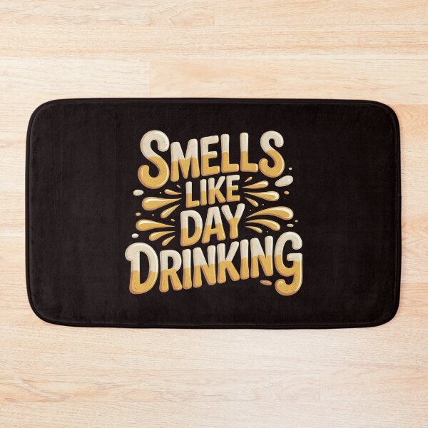 Item preview, Smells Like Day Drinking – Funny Drinking Humor Design for Beer Lovers designed and sold by Redgiant87x.