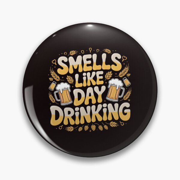 Item preview, Smells Like Day Drinking – Sarcastic Drinking Joke for Alcohol Fans designed and sold by Redgiant87x.
