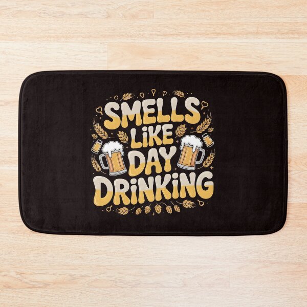 Item preview, Smells Like Day Drinking – Sarcastic Drinking Joke for Alcohol Fans designed and sold by Redgiant87x.