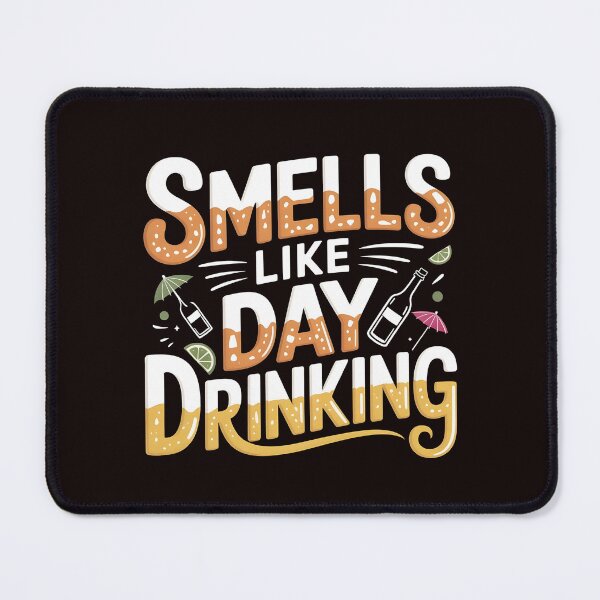 Item preview, Smells Like Day Drinking – Funny Beer Lover Alcohol Humor Design designed and sold by Redgiant87x.
