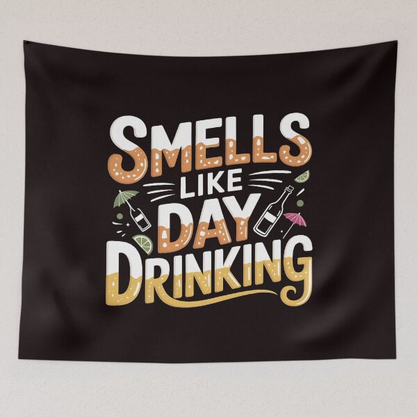 Item preview, Smells Like Day Drinking – Funny Beer Lover Alcohol Humor Design designed and sold by Redgiant87x.