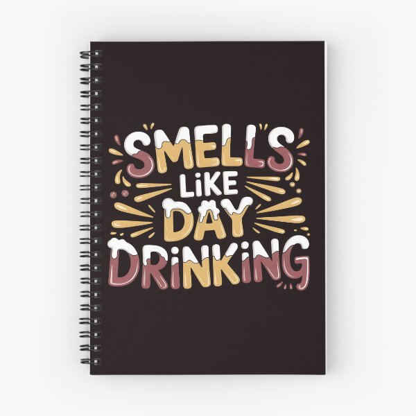 Item preview, Smells Like Day Drinking – Classic Drinking Humor Quote Design designed and sold by Redgiant87x.