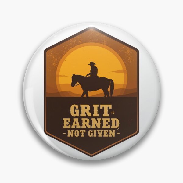 Item preview, Grit Earned, Not Given designed and sold by RisingWolfStudio.