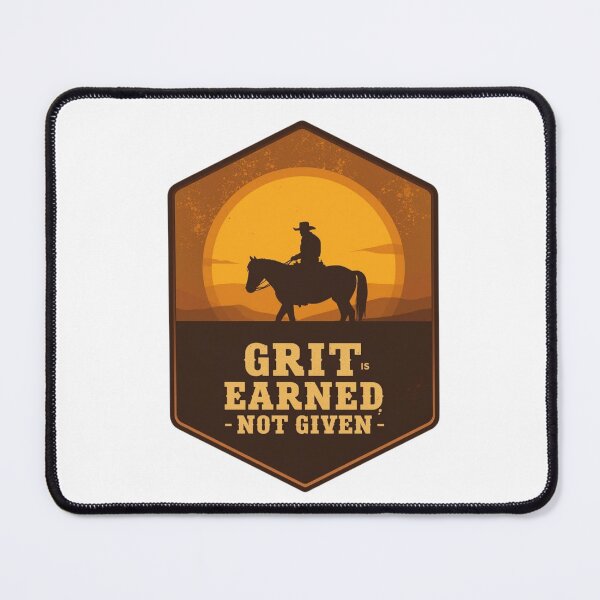 Item preview, Grit Earned, Not Given designed and sold by RisingWolfStudio.