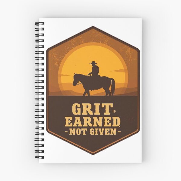 Item preview, Grit Earned, Not Given designed and sold by RisingWolfStudio.