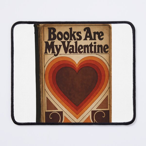 Item preview, Books are my valentine,Books Are My Valentine with a heart design on the cover showing artistic patterns in warm colors designed and sold by SpaceartLilu.