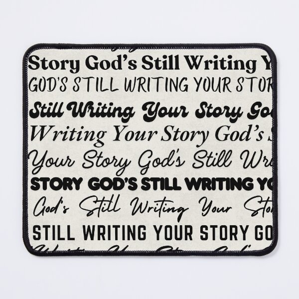 Item preview, Christian Inspirational Saying - God is Still Writing Your Story designed and sold by LagomCreative.