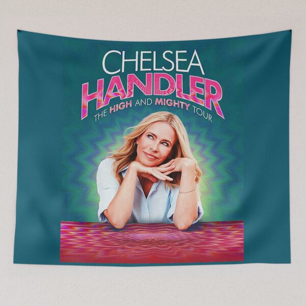 Item preview, Chelsea Handler High and Mighty Tour designed and sold by PopCultureArtShop.