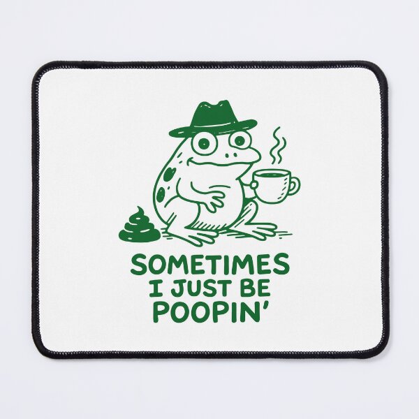 Item preview, Sometimes I Just Be Poopin Frog - Funny Pooping Frog Meme Humor designed and sold by gunaone-design.