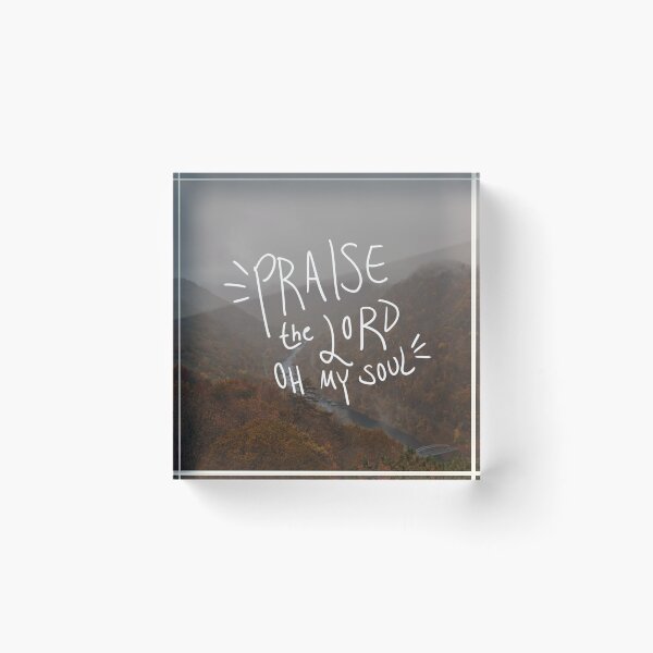 Item preview, Praise the Lord Oh My Soul designed and sold by Ashley Moen.