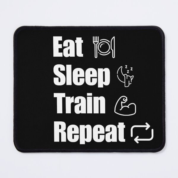 Item preview, Eat Sleep Train Repeat - Athlete Daily Routine & Motivation designed and sold by FightForge.