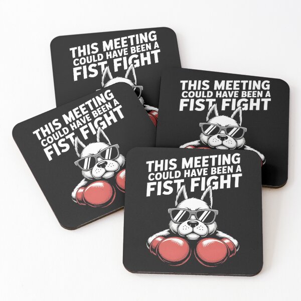 Item preview, This Meeting Could Have Been A Fist Fight designed and sold by BLZART.