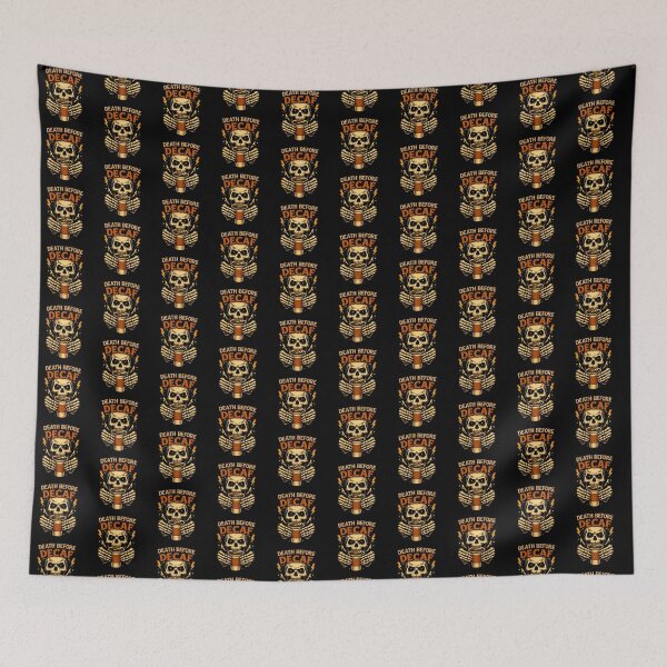 Item preview, Death Before Decaf – Coffee Skull Caffeine Design designed and sold by Rag-Dog.