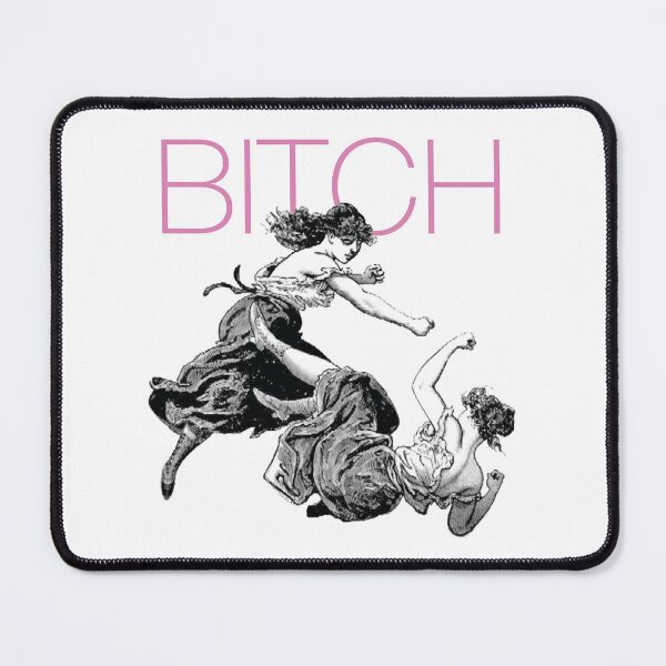 Item preview, BITCH designed and sold by DelcoBoy.