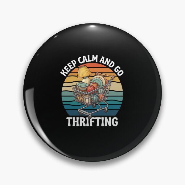 Item preview, Keep Calm And Go Thrifting Vintage Shopping Lover designed and sold by SofenArt.