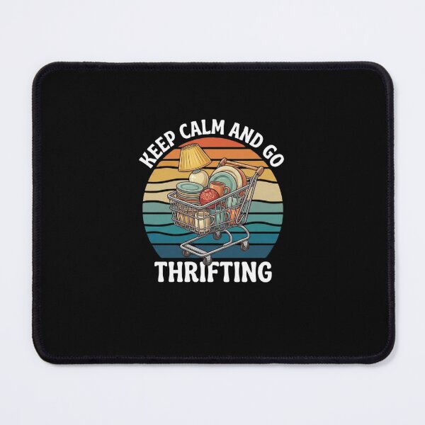 Item preview, Keep Calm And Go Thrifting Vintage Shopping Lover designed and sold by SofenArt.