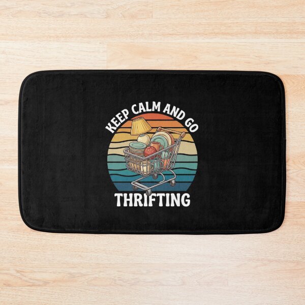 Item preview, Keep Calm And Go Thrifting Vintage Shopping Lover designed and sold by SofenArt.