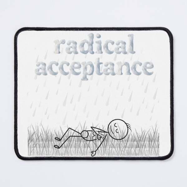Item preview, Radical acceptance designed and sold by L0tteKar0tte.